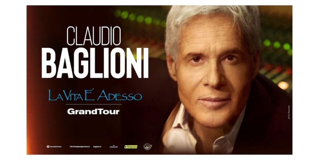 La locandina dei concerti diClaudio Baglioni del GrandTour La vita è adesso